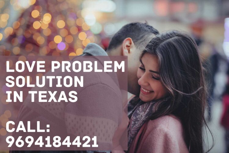 Top love problem solution in texas saleema sultan